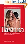 Tantra: Das Liebes- und Beziehungstra...
