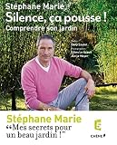 Silence, ça pousse ! Comprendre son jardin