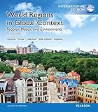 World regions in global context : people, places, and environments