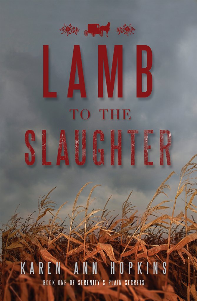 Lamb to the Slaughter (Serenity's Plain Secrets Book 1) - Kindle ...