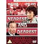 Nearest And Dearest - Series 4