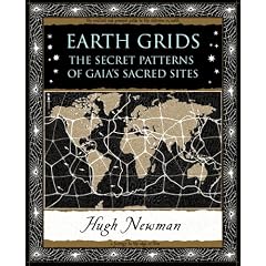 Earth Grids: The Secret Patterns of Gaia's Sacred Sites (Wooden Books Gift Book)