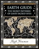 Earth Grids: The Secret Patterns of Gaia's Sacred Sites (Wooden Books Gift Book)