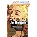 Savage Art: A  Biography of Jim Thompson