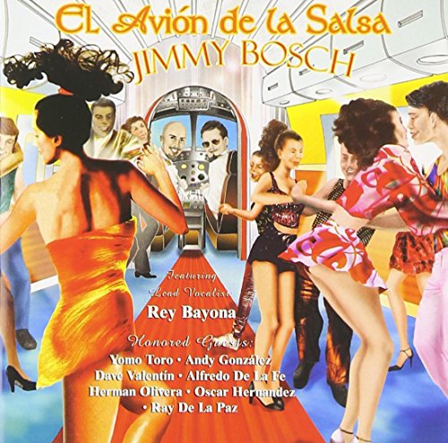 El Avion De La Salsa - Jimmy Bosch