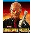 Highway to Hell (1991) [Blu-ray]
