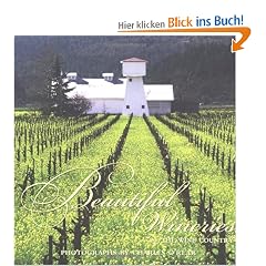 Beautiful Wineries of Wine Country