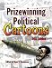 Prizewinning Political Cartoons: 2011 Edition (Prizewinning Political Cartoons Series)