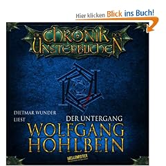 Die Chronik der Unsterblichen - Teil 4: Der Untergang.