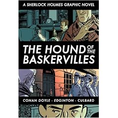 The Hound of the Baskervilles: A Sherlock Holmes Graphic Novel (Eye Classics)