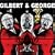 Gilbert & George: Major Exhibition: Tate Modern
