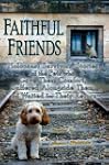 Faithful Friends: Holocaust Survivors...