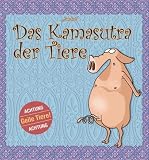 Das Kamasutra der Tiere - Andre Sedlaczek