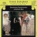 Schubert: Symphonie No. 8 "Grosse" [Hybrid SACD]