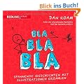 Bla Bla Bla: Spannende Geschichten mit Illustrationen erz�hlen
