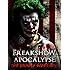Freakshow Apocalypse: The Unholy Sideshow