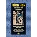 M�nchen: Die gro�e Zeit um 1900