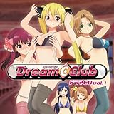 ドラマCD ドリームクラブ1 VOL.1