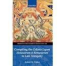 Compiling the Collatio Legum Mosaicarum et Romanarum in Late Antiquity (Oxford Studies in Roman Society and Law)