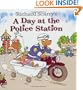 A Day at the Police Station (Look-Look)