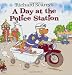 A Day at the Police Station (Look-Look)