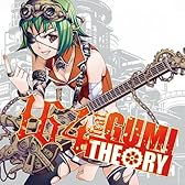THEORY -164 feat.GUMI- （ジャケットイラスト：鳥越タクミ）【数量限定オリジナルストラップ付き】