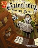 Johann Gutenburg and the Printing Press (Inventions and Discovery series) (Inventions and Discovery)