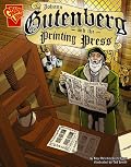 Johann Gutenburg and the Printing Press (Inventions and Discovery series) (Inventions and Discovery)