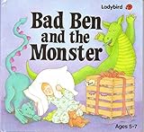 Bad Ben and the monster