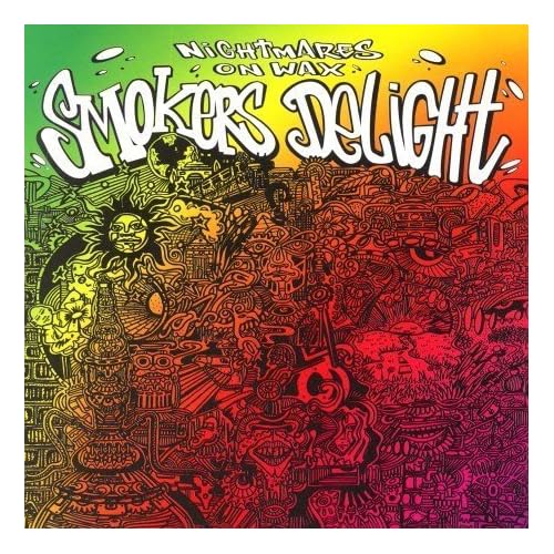 Smokers Delight Nightmares On Wax