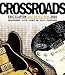 Eric Clapton-Eric Clapton - Crossroads Guitar Festival 2010 [Blu-ray]