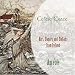 Celtic Grace: Airs, Dances and Ballads from Ireland