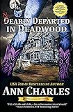 Nearly Departed in Deadwood (Deadwood Humorous Mystery)