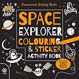 Space explorer colouring & sticker activity book