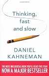 Thinking, Fast and Slow