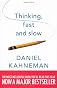 Thinking, Fast and Slow