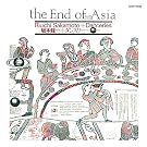 End of Asia