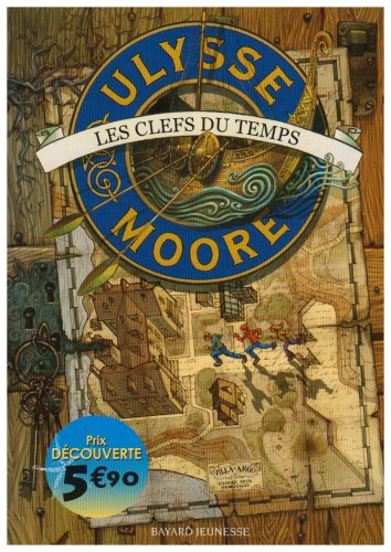 Les Clefs du Temps, Tome 1 :