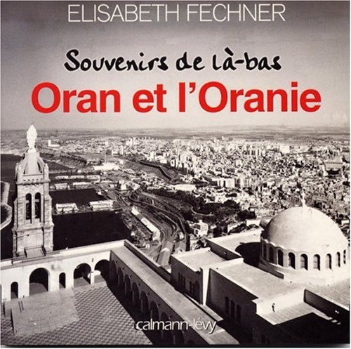 Oran et l_oranie