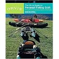 The Orvis Guide To Personal Fishing Crafts (How To Effectively Fish From Canoe, Kayaks, and Inflatables) (Paperback)