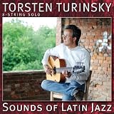 Sounds of Latin Jazzvon "Torsten Turinsky"