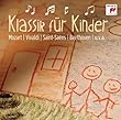 Klassik f�r Kinder