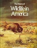 The history of wildlife in America