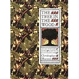 Tree in the Wood, The
