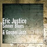 Sinner Blues & Gospel Jazz