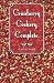 Cranberry Cookery Complete