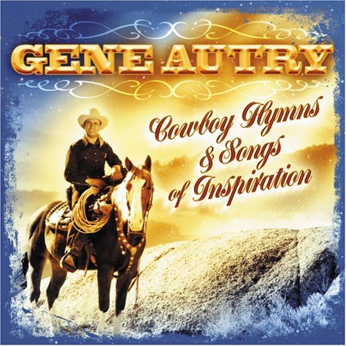 CD-Charts  Music : Cowboy Hymns and Songs of Inspiration