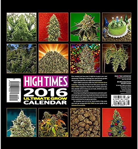 2016 High Times ULTIMATE GROW Wall Calendar