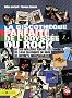 La discoth�que parfaite de l'odyss�e du rock