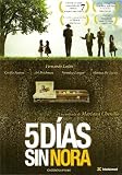 5 Dias Sin Nora